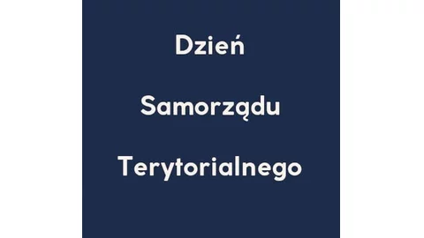 27 maja – Dzień Samorządu Terytorialnego