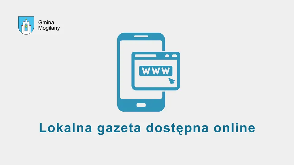 Gazeta „GMINA MOGILANY – WSPÓLNA SPRAWA” dostępna w wersji elektronicznej
