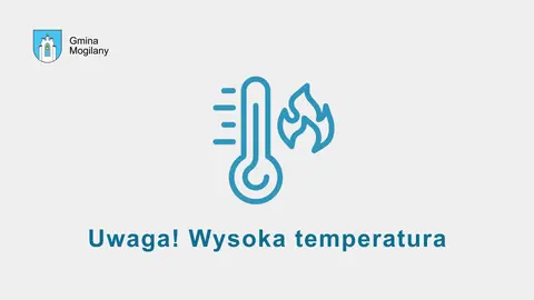 grafika i napis: uwaga! wysokie temperatury
