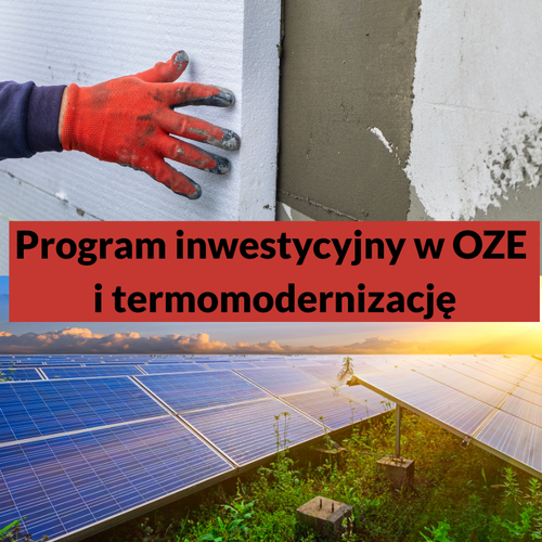 Obraz główny aktualności o tytule Program inwestycyjny w OZE i termomodernizację