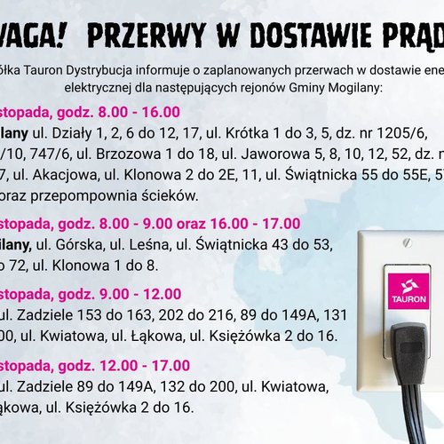 Obraz główny aktualności o tytule 27 i 28 listopada 2025 r. - przerwy w dostawie prądu w Mogilanach i Gaju