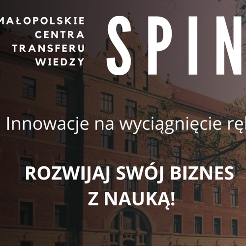 Obraz główny aktualności o tytule Oferta dla przedsiębiorców: „Spin - Małopolskie Centra Transferu Wiedzy”
