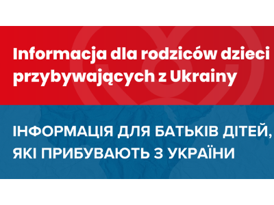 Obraz główny aktualności o tytule Informacja dla rodziców dzieci przybywających z Ukrainy 