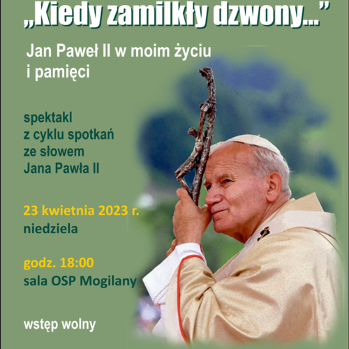 Obraz główny aktualności o tytule Spotkanie ze słowem Jana Pawła II 
