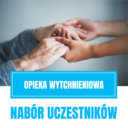 Obraz główny aktualności o tytule Ogłoszenie o naborze do programu Opieka Wytchnieniowa - edycja 2025 